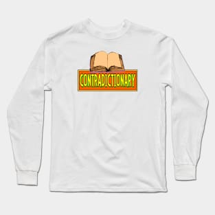 Contradictionary Long Sleeve T-Shirt